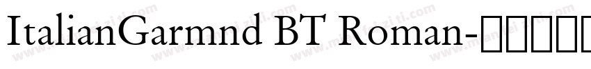 ItalianGarmnd BT Roman字体转换